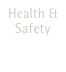 Health &
Safety 